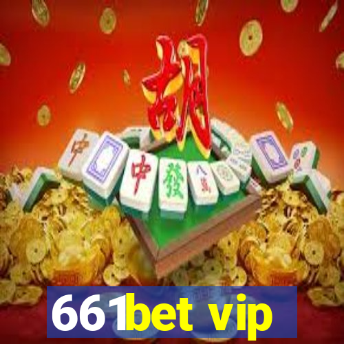 661bet vip